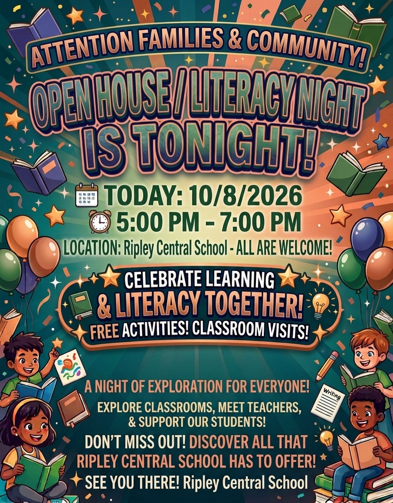 A colorful retro-style flyer announcing the Ripley Central School Open House and Literacy Night, taking place tonight, October 8, 2026, from 5:00 PM to 7:00 PM, featuring free activities, classroom visits, and student support.