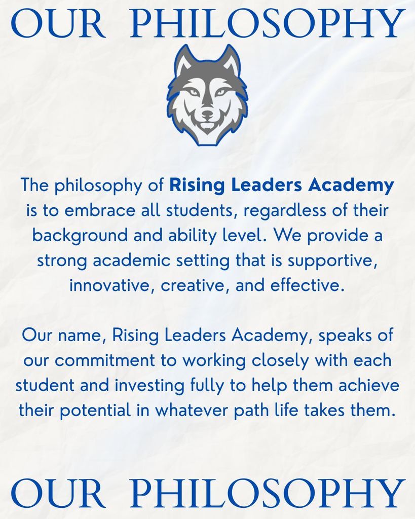 Text stating the philosophy of Rising Leaders Academy