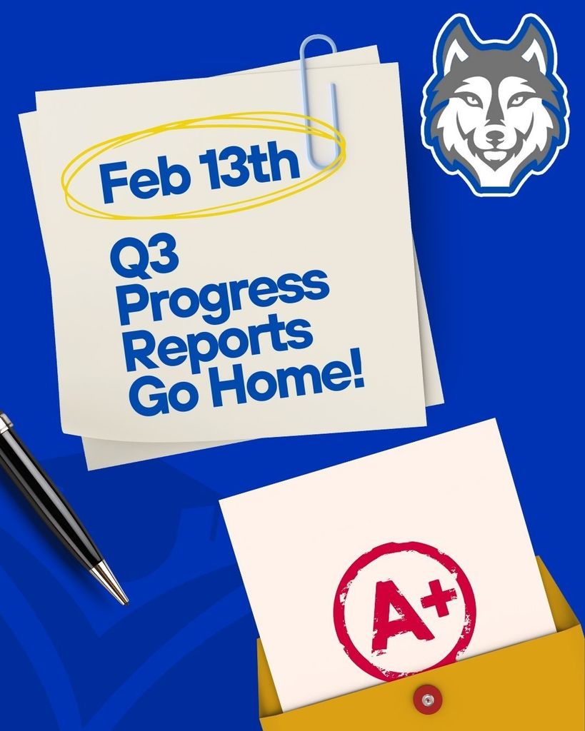 Sticky Note announcing that Q3 Progress Reports go home on February 13th