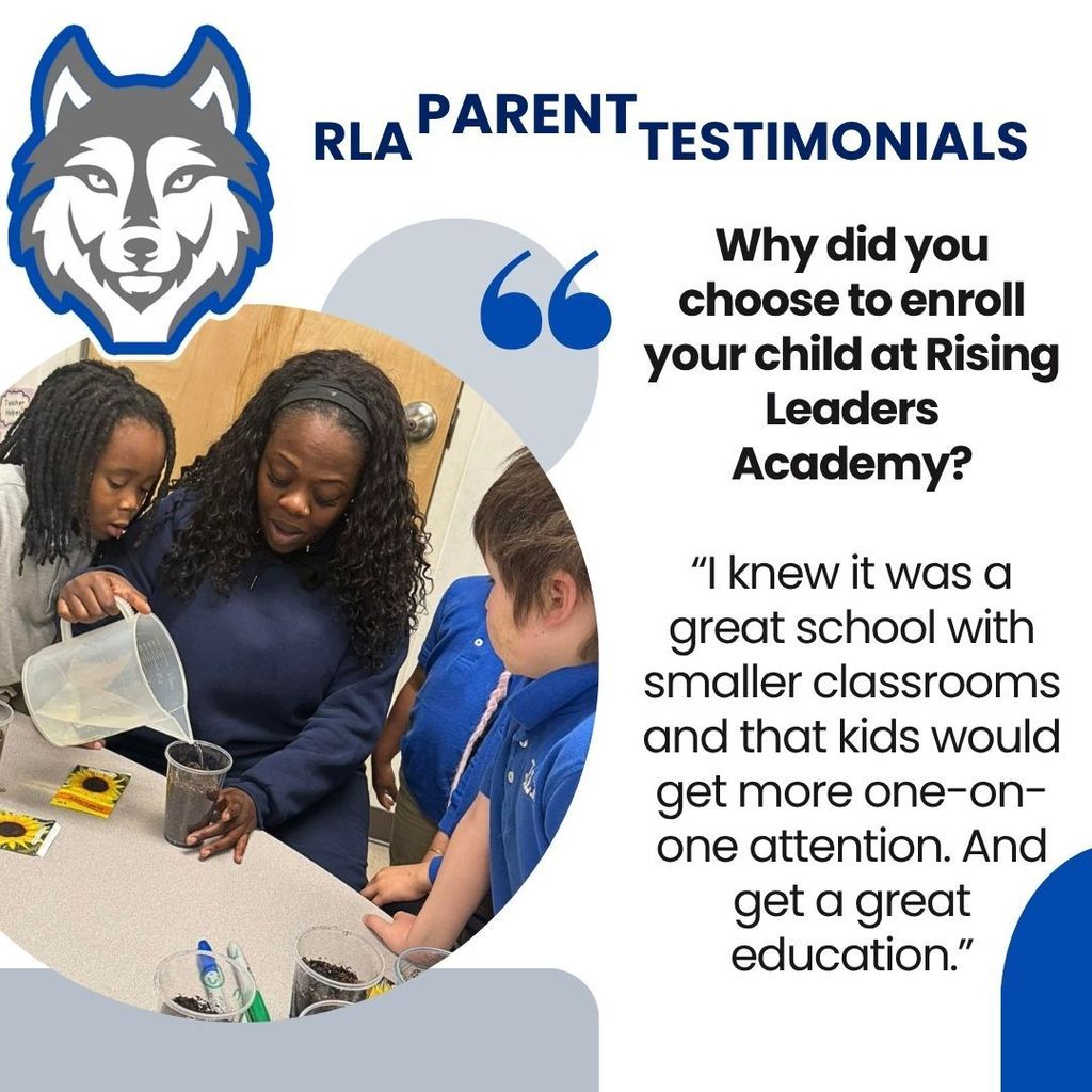Graphic of photo of teacher with students and quote from a parent explaining that they enrolled their child at RLA to help them get more attention and a great education
