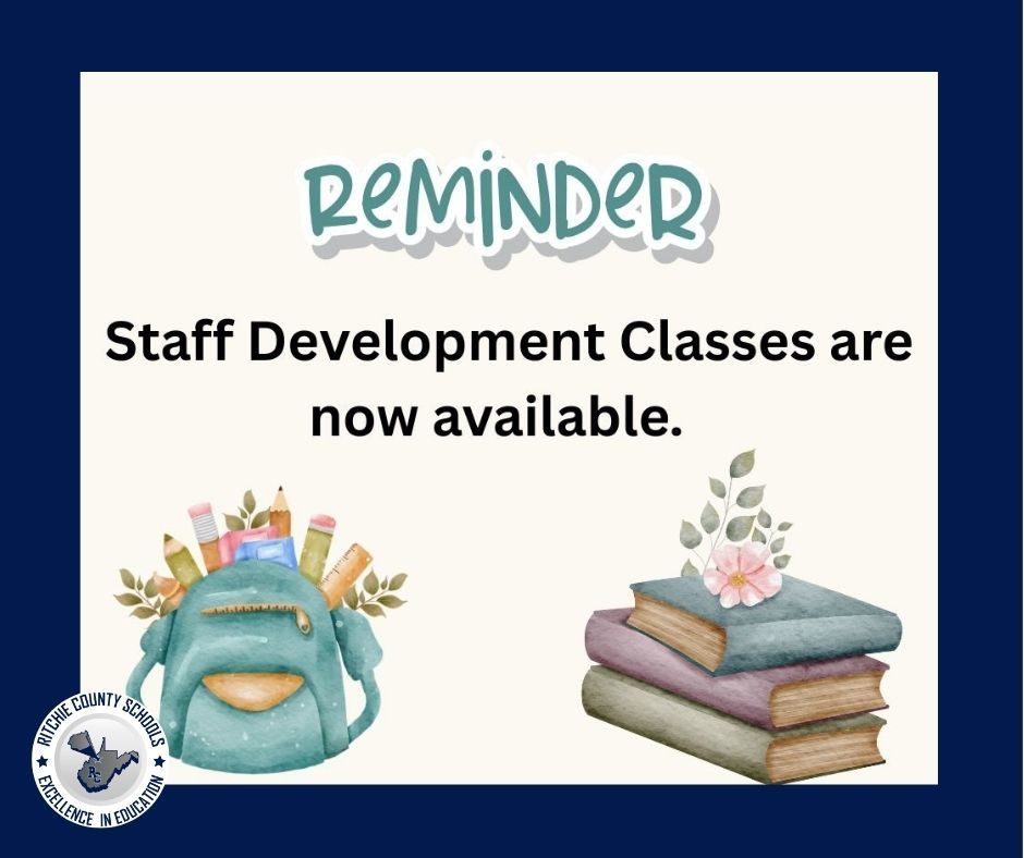 Reminder- Staff Development Classes are not Available