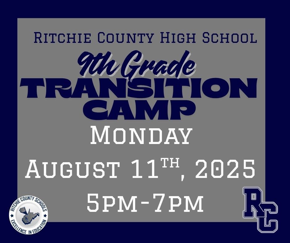 9th Grade Transition Camp Monday August 11th, 5pm-7pm