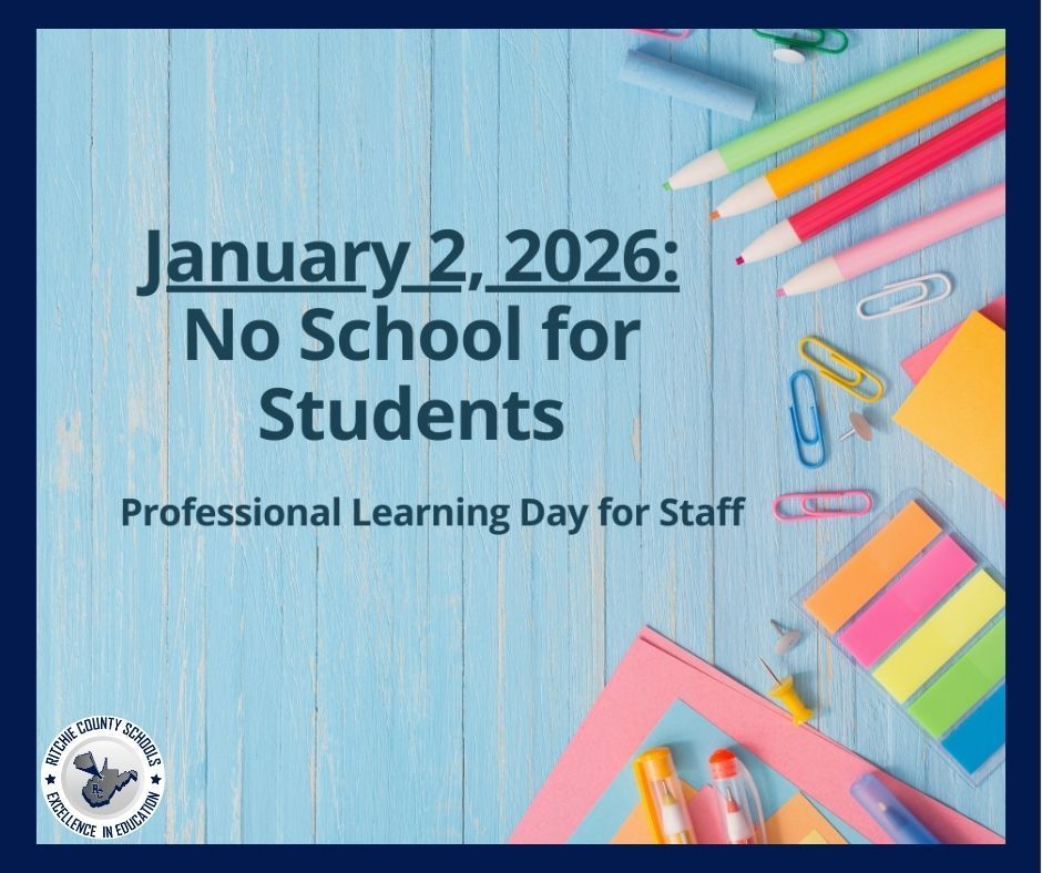 January 2, 2026- No School for Students, Professional Learning Day for Staff