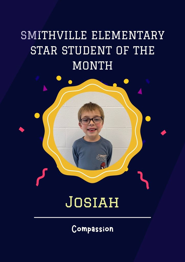 Star Student January - Character Trait Compassion - Josiah