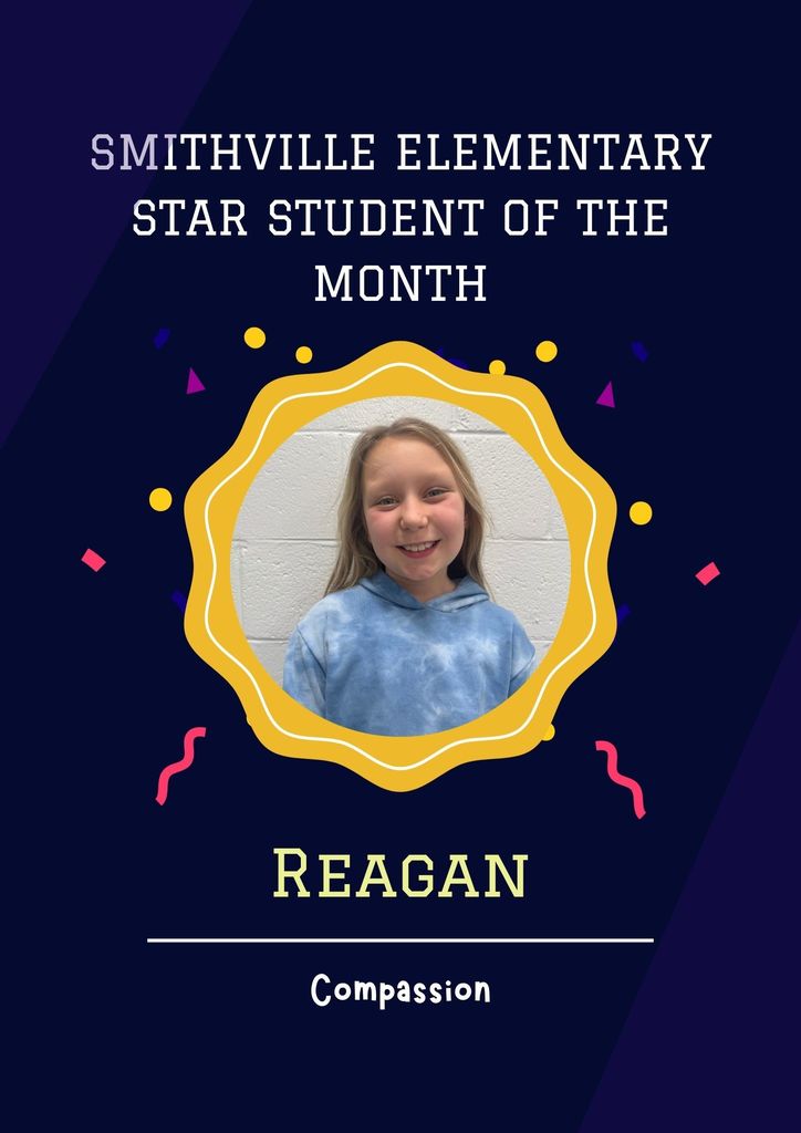Star Student January - Character Trait Compassion - Reagan