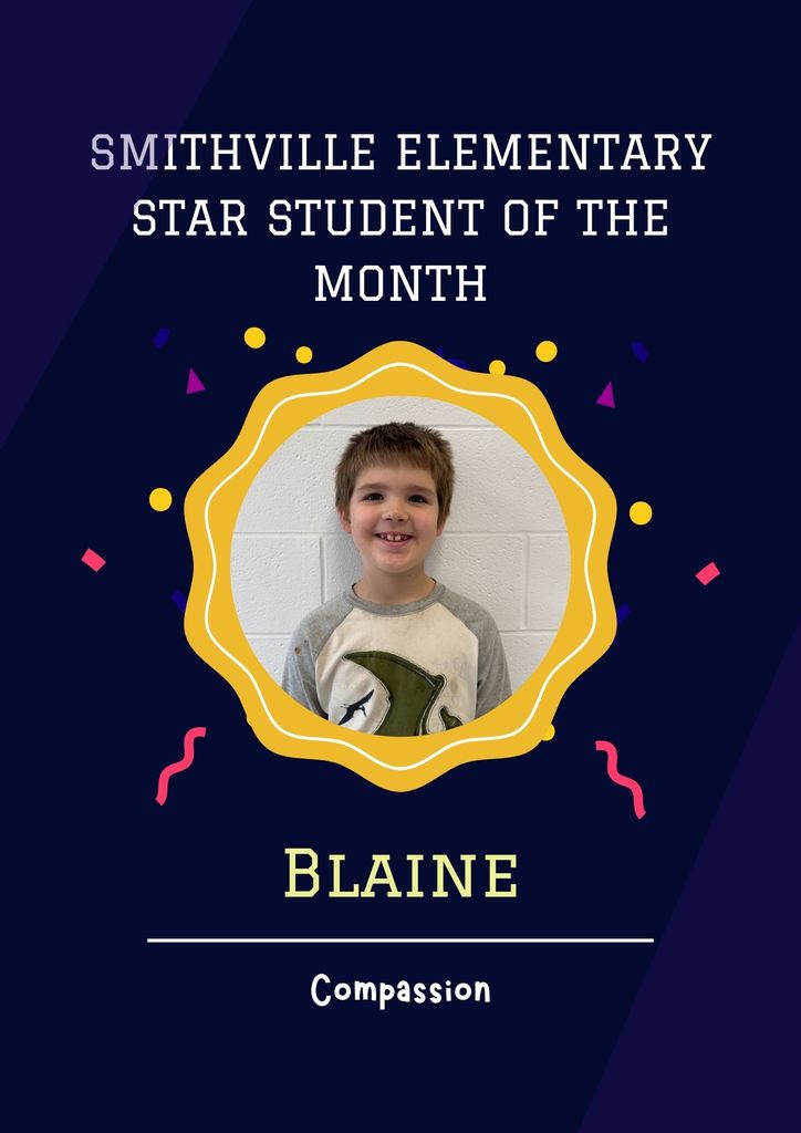 Star Student January - Character Trait Compassion - Blaine