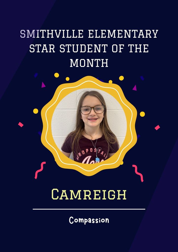 Star Student January - Character Trait Compassion - Camreigh