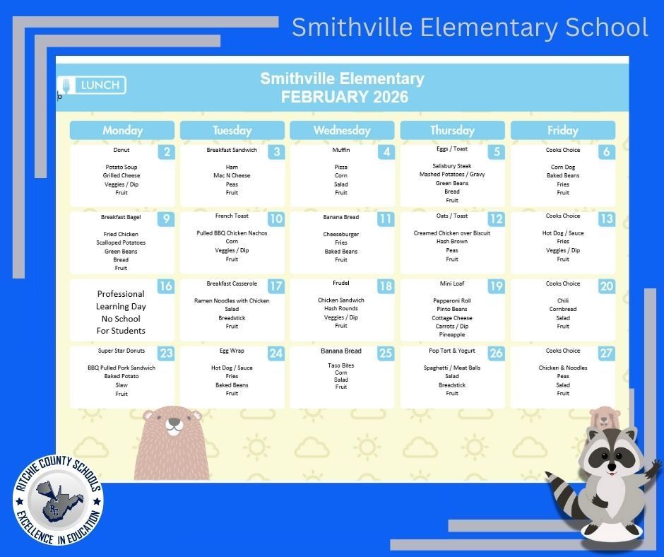 A February 2026 lunch calendar for Smithville Elementary School is displayed on a blue background. The calendar is organized in a Monday–Friday grid and lists daily breakfast and lunch items for each school day. The top reads “Smithville Elementary – February 2026.” One day notes “Professional Learning Day – No School for Students.” Meals include items such as pizza, grilled cheese, chicken sandwiches, spaghetti and meatballs, chili, pepperoni rolls, breakfast sandwiches, muffins, and donuts, with sides like fruits, vegetables, baked beans, fries, and salads. The Ritchie County Schools logo appears in the bottom left corner, and a cartoon raccoon mascot stands in the bottom right corner.