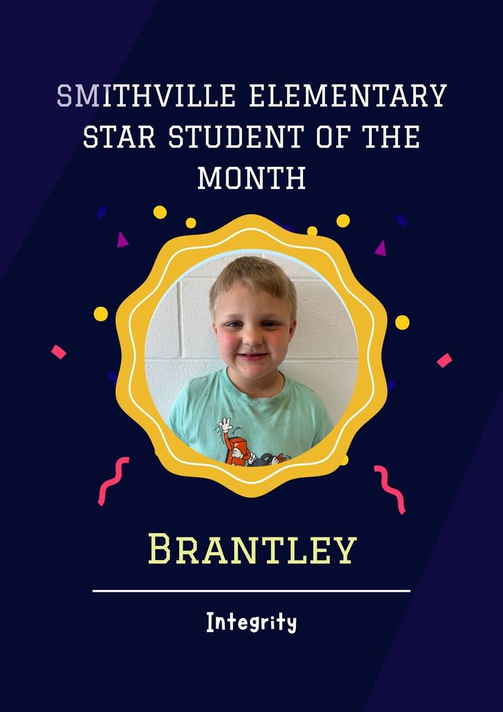 SES Star Student of the Month - Brantley - Integrity