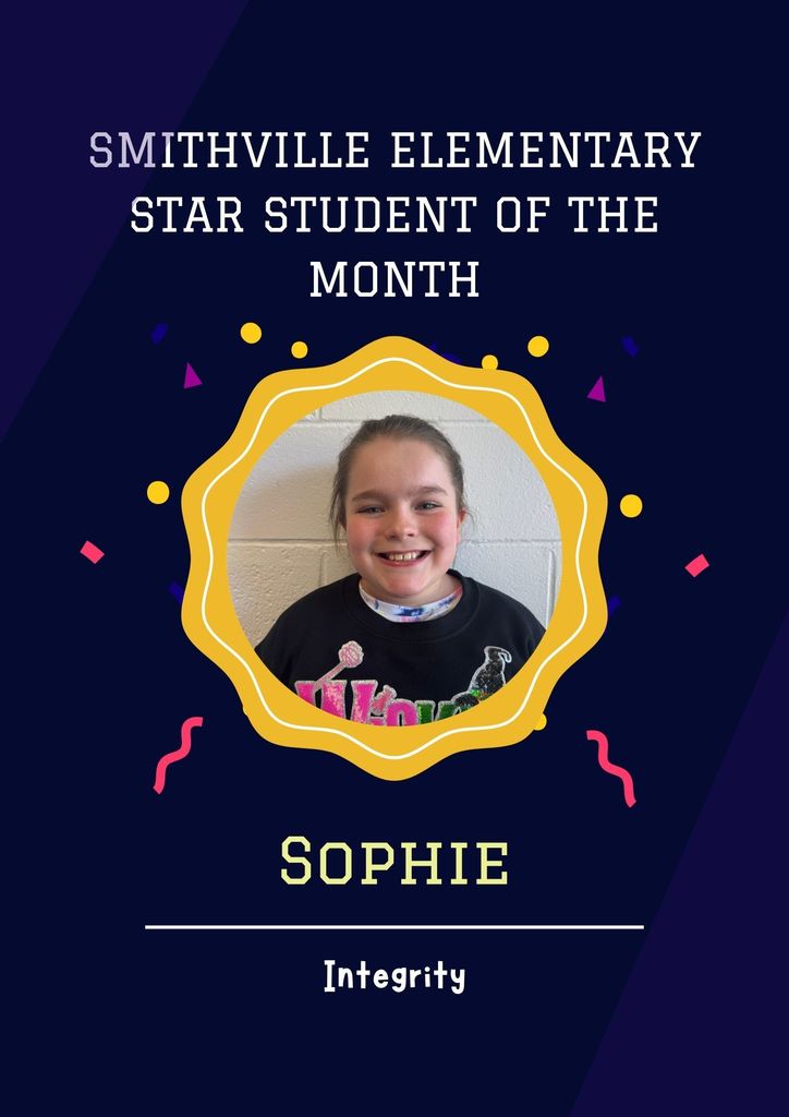 SES Star Student of the Month - Sophie - Integrity