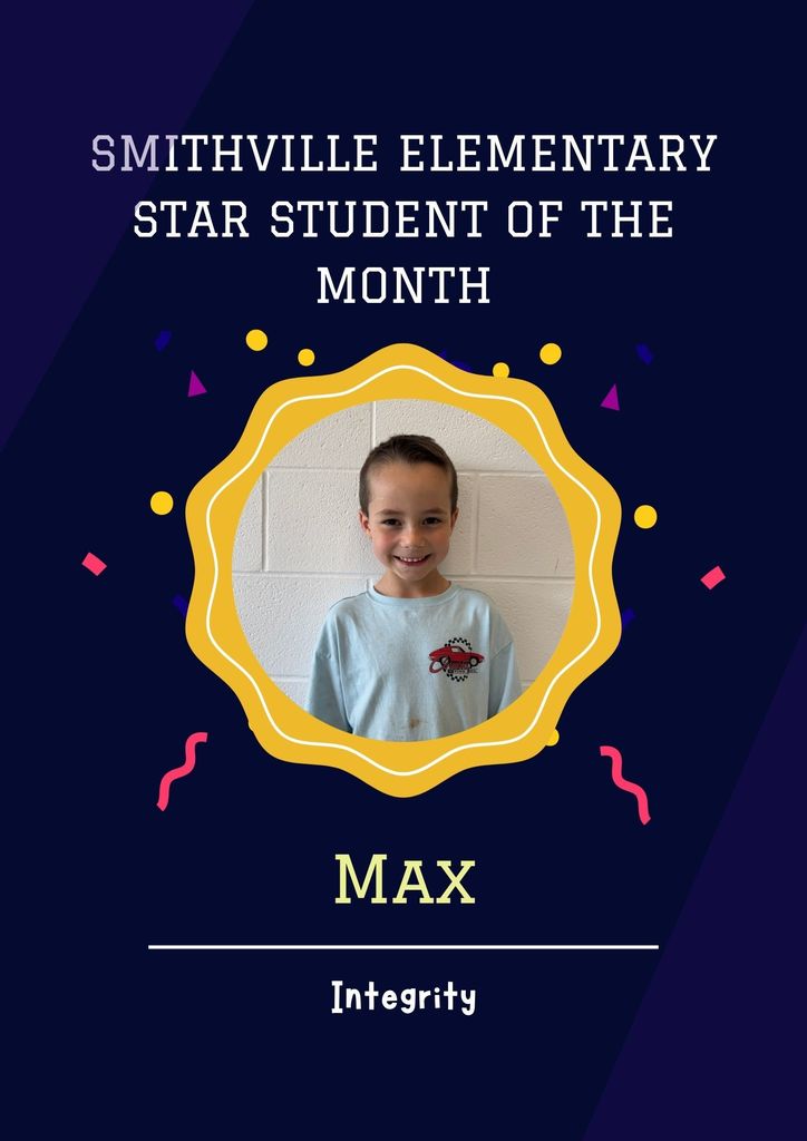 SES Star Student of the Month - Max - Integrity