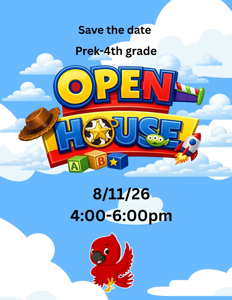 save the date for our prek-4th grade open house. 8/11/26 4-6pm