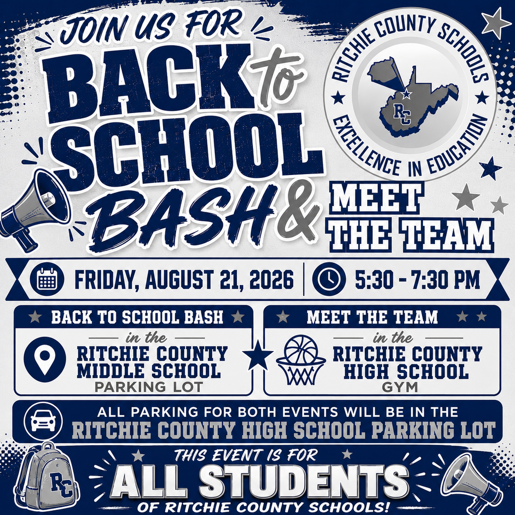 🎉📚 BACK TO SCHOOL BASH & MEET THE TEAM! 🏫🏈  Ritchie County Schools is excited to kick off another school year with a fun-filled evening for ALL STUDENTS of Ritchie County Schools! 💙🤍  📅 Friday, August 21st  ⏰ 5:30–7:30 PM  🎒 Back to School Bash 📍 Ritchie County Middle School Parking Lot  🏈 Meet the Team 📍 Ritchie County High School Gym  🚗 IMPORTANT PARKING INFORMATION: All parking for both events will be in the Ritchie County High School Parking Lot.  Bring the whole family and join us as we celebrate the start of a GREAT school year! We can't wait to see you there! 💙🤍
