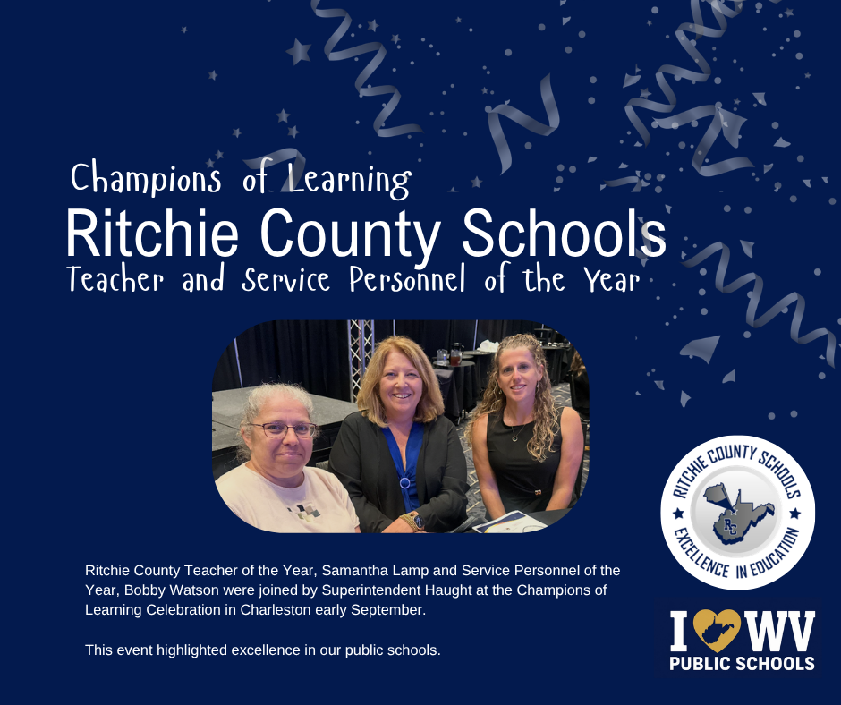 Ritchie County Schools represented at the Champions of Learning Event