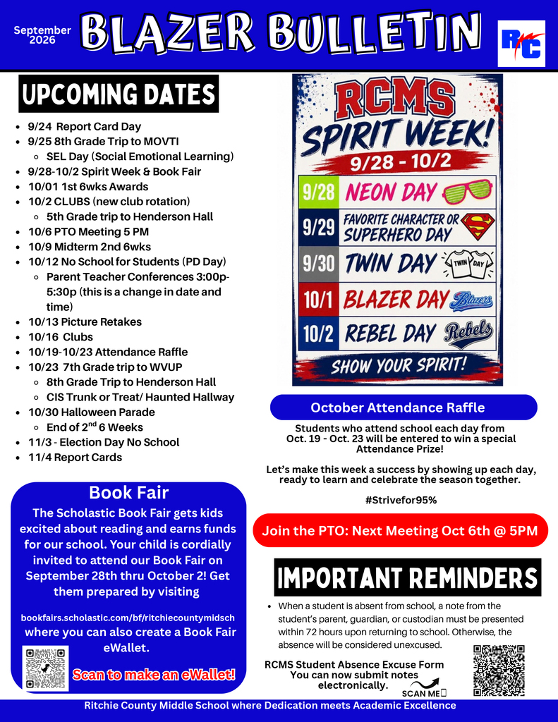 September 2026 Ritchie County Middle School “Blazer Bulletin” newsletter in royal blue, red, black, and white. The newsletter lists upcoming dates including Report Card Day on Sept. 24, an 8th grade MOVTI trip on Sept. 25, Spirit Week and Book Fair Sept. 28–Oct. 2, first six-weeks awards Oct. 1, clubs Oct. 2 and Oct. 16, a PTO meeting Oct. 6 at 5 PM, midterm Oct. 9, no school and parent-teacher conferences Oct. 12, picture retakes Oct. 13, attendance raffle Oct. 19–23, 7th and 8th grade trips and CIS Trunk or Treat Oct. 23, Halloween Parade Oct. 30, Election Day no school Nov. 3, and report cards Nov. 4. A Spirit Week graphic shows Neon Day Sept. 28, Favorite Character/Superhero Day Sept. 29, Twin Day Sept. 30, Blazer Day Oct. 1, and Rebel Day Oct. 2. Other sections highlight the Scholastic Book Fair, October Attendance Raffle, PTO membership, and important reminders about absence notes and the electronic RCMS Student Absence Excuse Form. Two QR codes appear for the Book Fair eWallet and electronic absence excuse form.