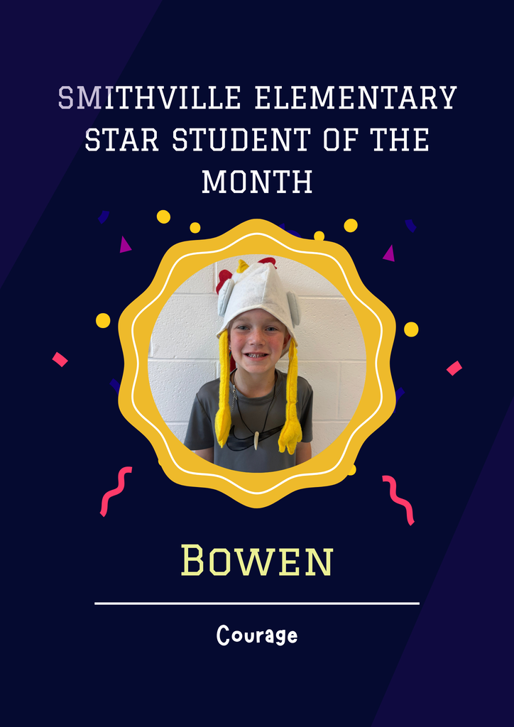 Star Student Bowen - Courage