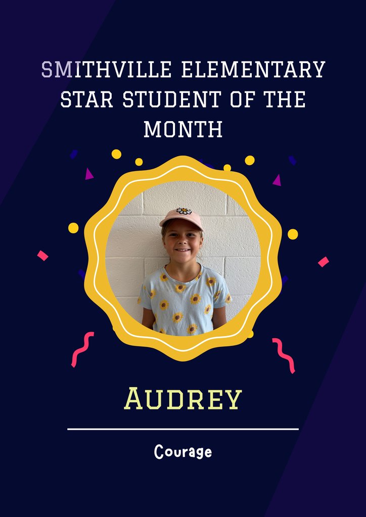 Star Student Audrey - Courage