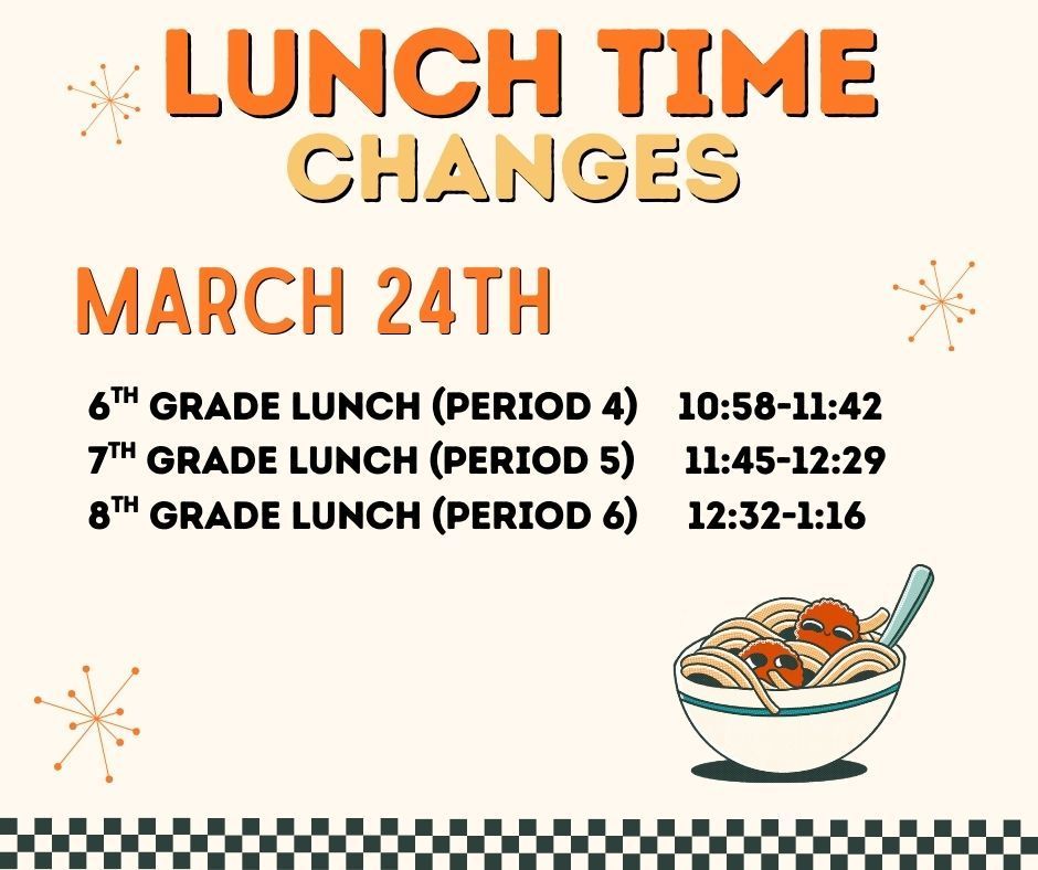 3/24 lunch time change