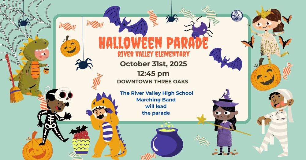 Halloween Parade 10/31 at 12:45 pm. Downtown Three Oaks