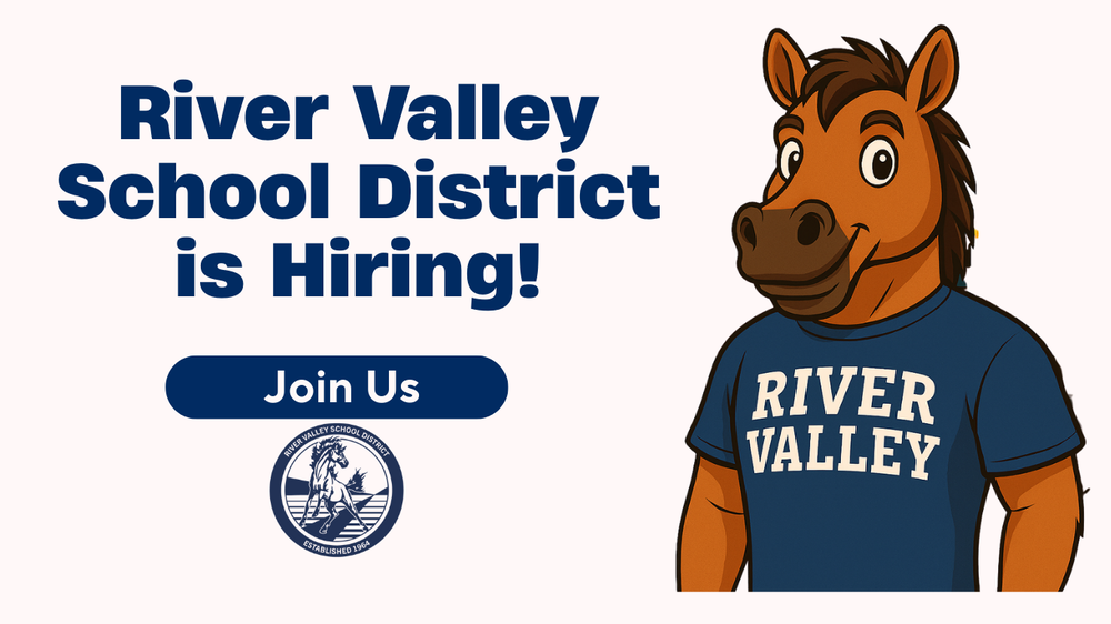 JOB OPENINGS AT RIVER VALLEY