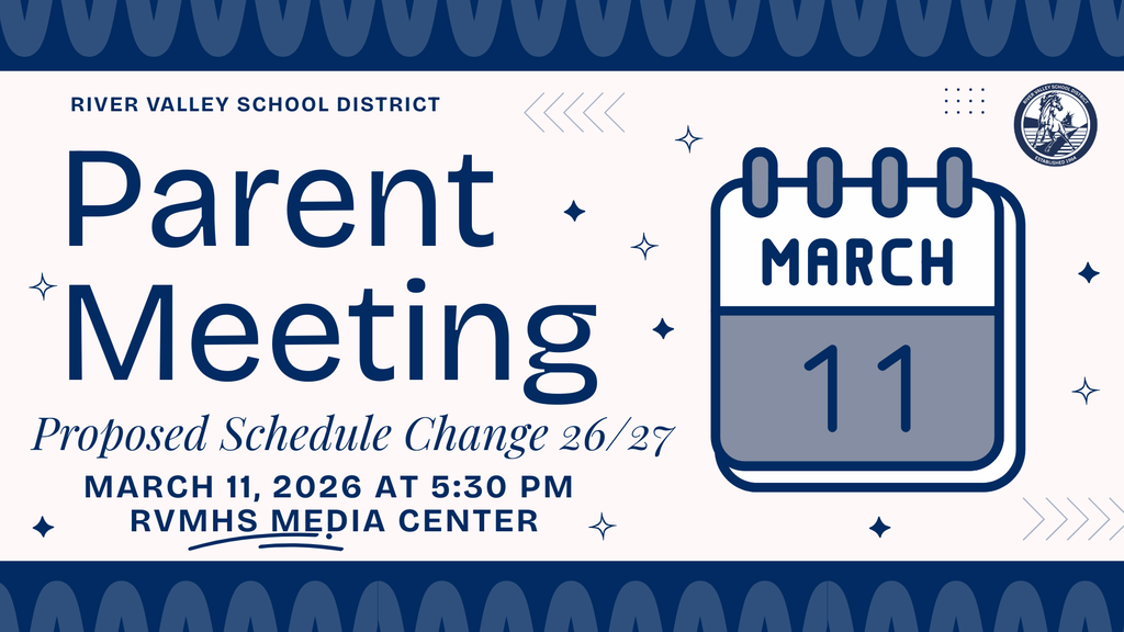 PARENT MEETING RELATED TO CHANGE IN THE SCHOOL SCHEDULE FOR 2026-2027 Our Board of Education heard a presentation last night from teachers about a potential change in bell schedule for students on Wednesdays for next year (dismissing students at 2:30, rather than 3:00). The time is for staff professional development/meetings. We are holding a parent meeting on the proposed changes on Wednesday, March 11 at 5:30 in the MHS Media Center before the PTO meeting, which starts at 6:00. I welcome you to join us to learn all about it from our teachers and administrators. If you are unable to attend, feel free to send me an email or give me a call. Dave Campbell, Superintendent dcampbell@rivervalleyschools.org 269-756-9541