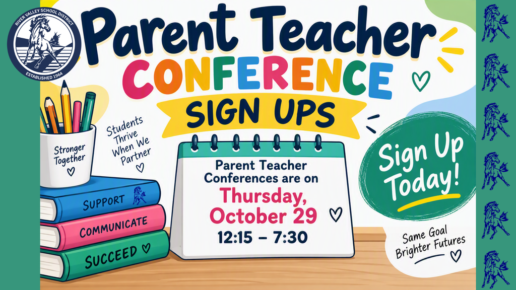 Parent Teacher Conferences, Sign Up today