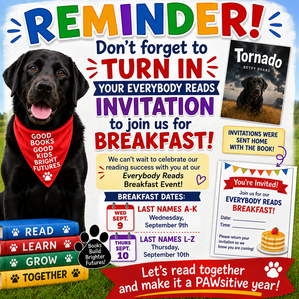 Reminder Turn in your Everybody Reads breakfast reservation