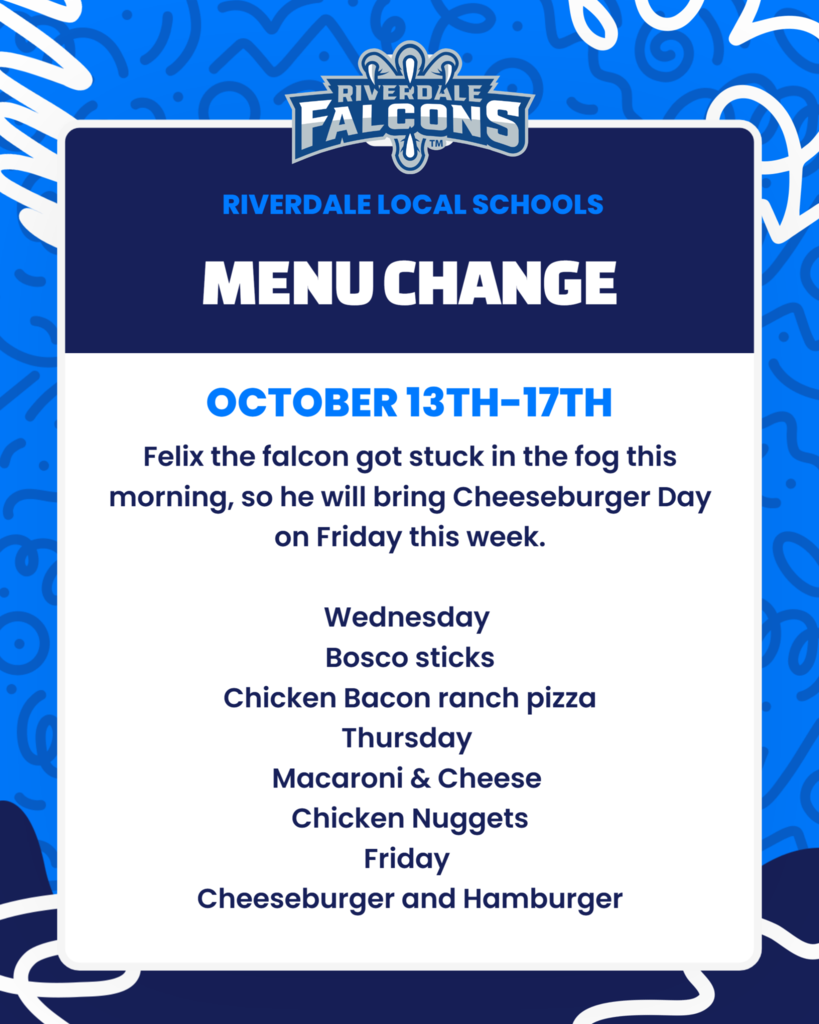 Menu Change 10-14-2025 for Wednesday Thursday and Friday