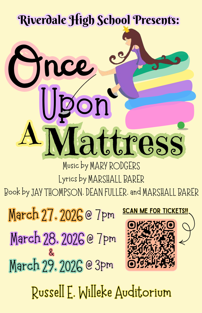 Poster with information about Riverdale's musical, "Once Upon a Mattress"