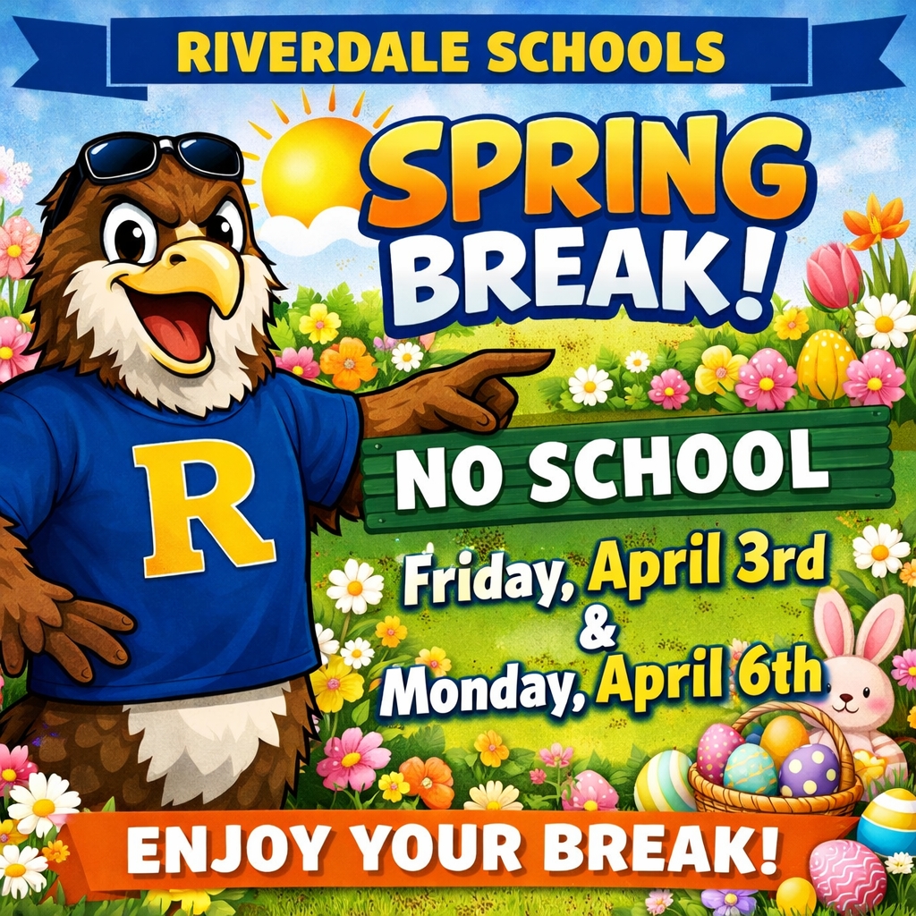 Spring Break no school reminder
