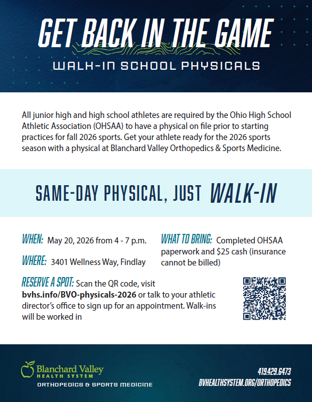 Physical Information- Walk-in on May 20th at 3401 Wellness Way, Findlay
