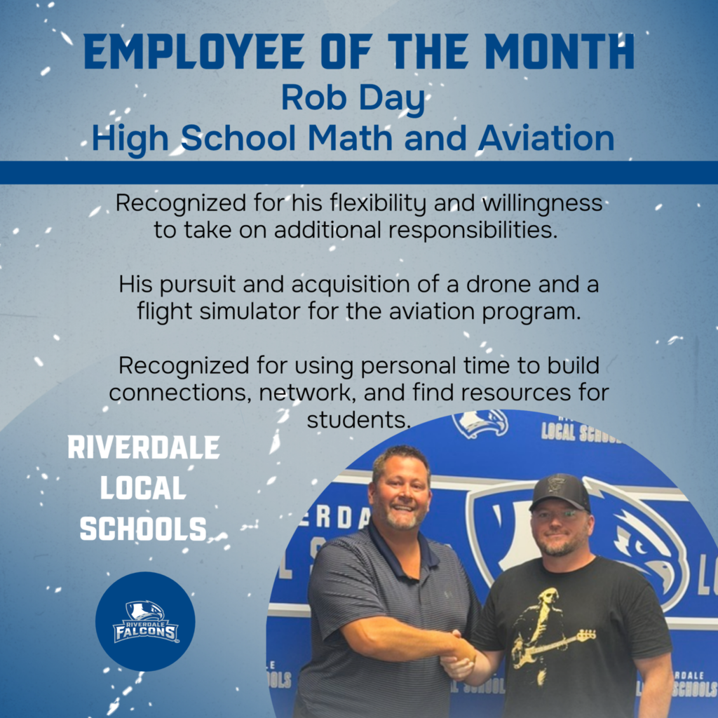 In this image we celebrate Rob Day for his continued hard work and dedication to our students and school as a whole by naming him Staff Member of the Month!