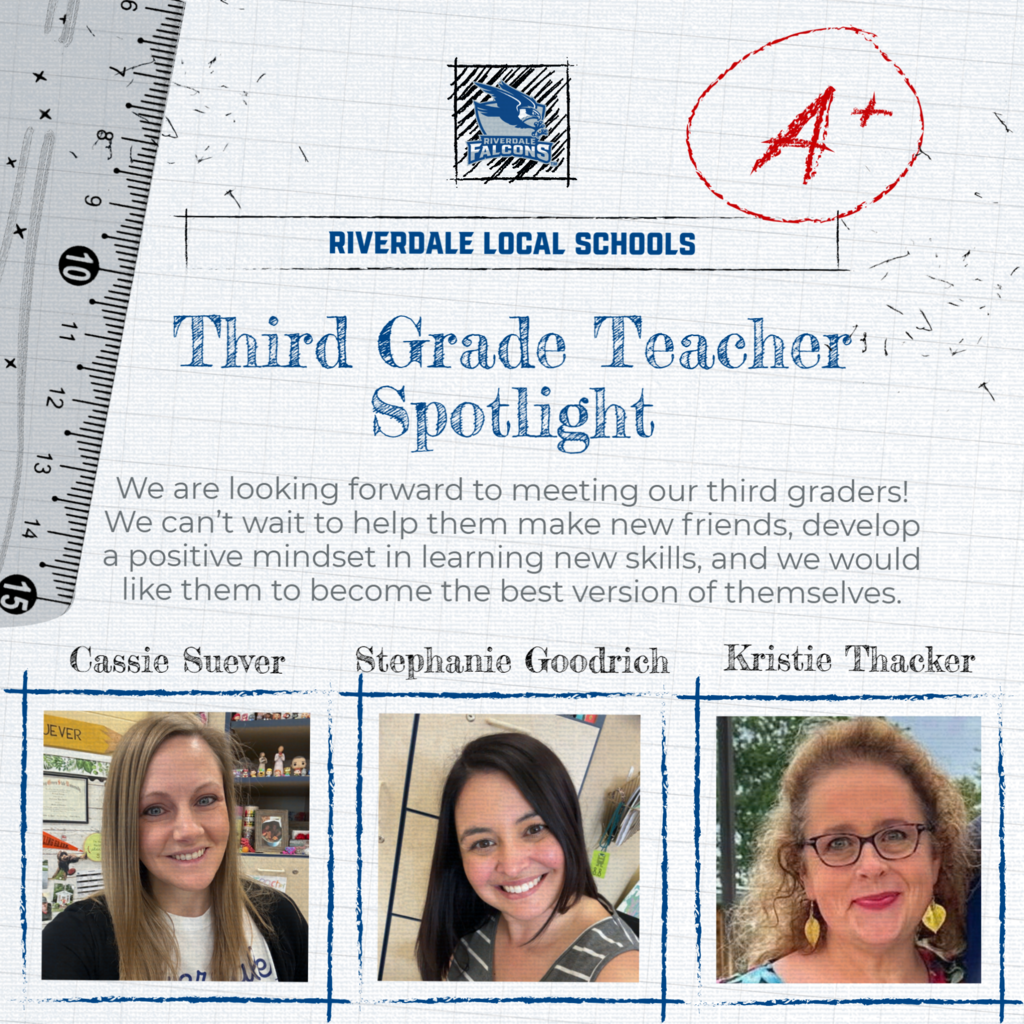 Cassie Suever Stephanie Goodrich Third Grade Teacher! Spotlight We are looking forward to meeting our third graders! We can't wait to help them make new friends, develop a positive mindset in learning new skills, and we would like them to become the best version of themselves. Kristie Thacker