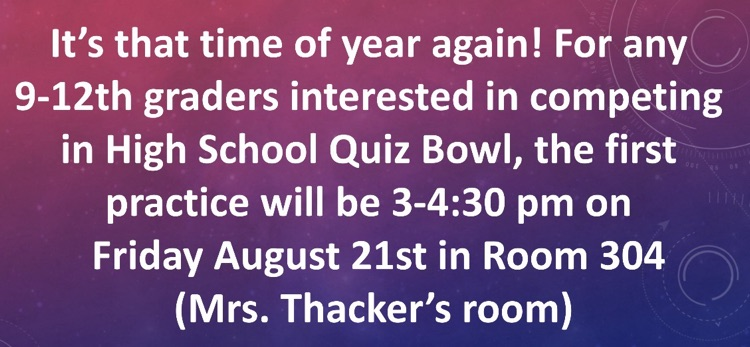 quiz bowl practice announcement 8/21
