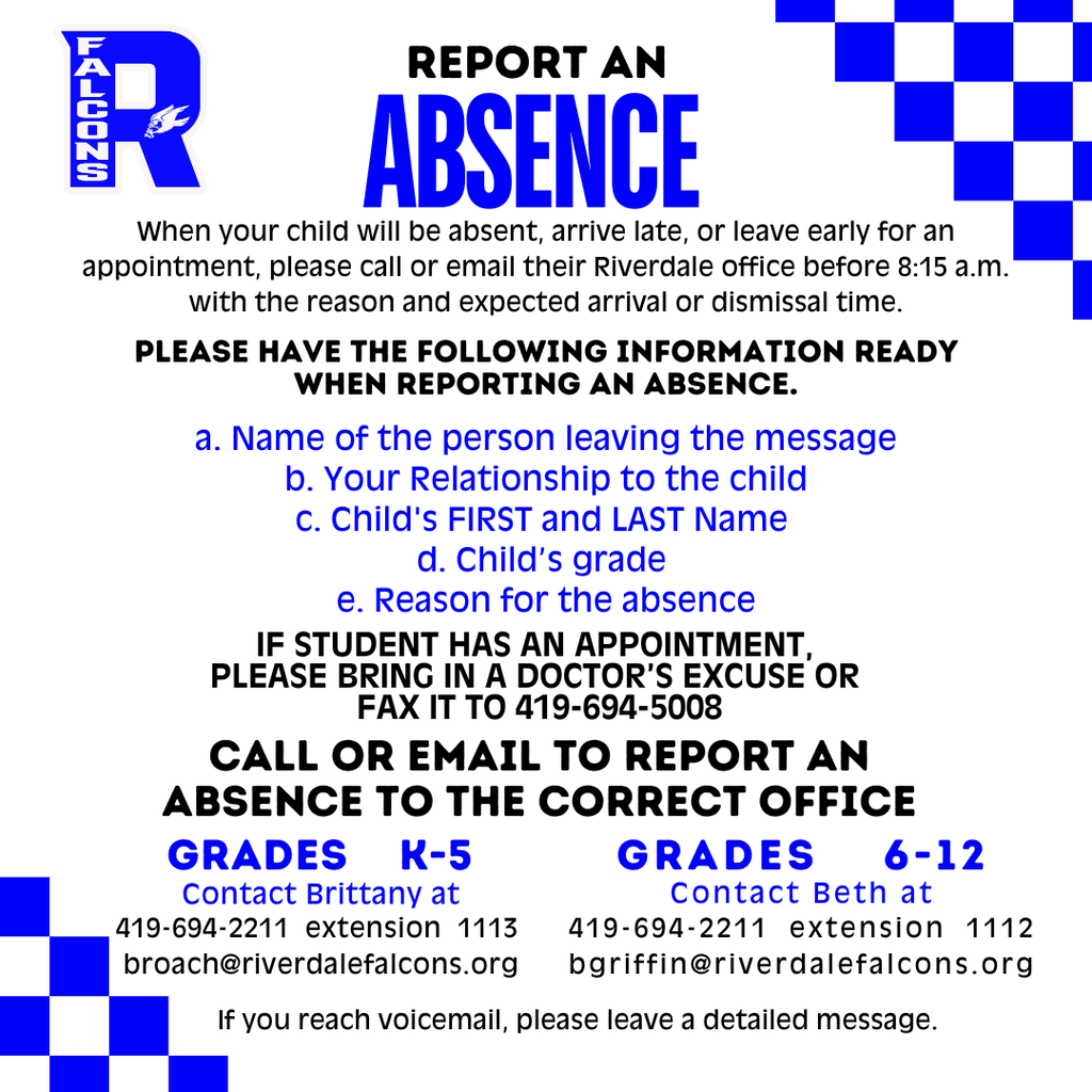 How to report an absence. Call or email secretary.