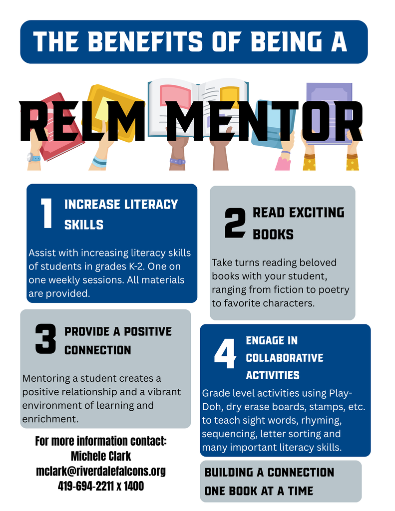 Be a RELM Mentor. Increase Literacy Skills. Read Exciting Books. Provide a Positive Connection. Engage in Collaborative Activities.