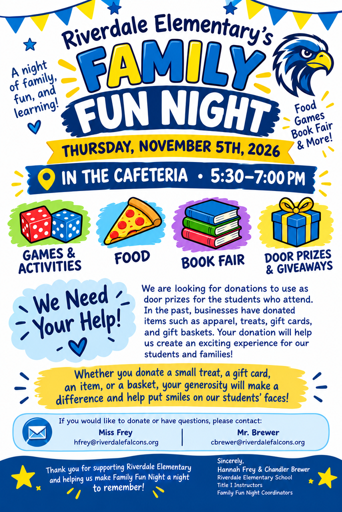 Family Fun Night Flyer explaining when (November 5th, 2026 at 5:30pm-7:00pm), Where (The Riverdale Cafeteria) and what to expect from the night.