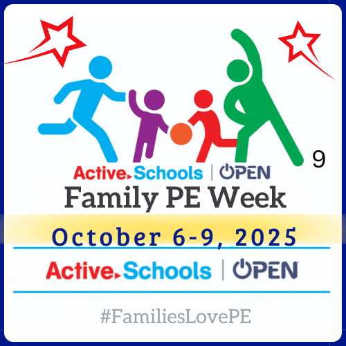 Family PE Week - Oct. 6-9