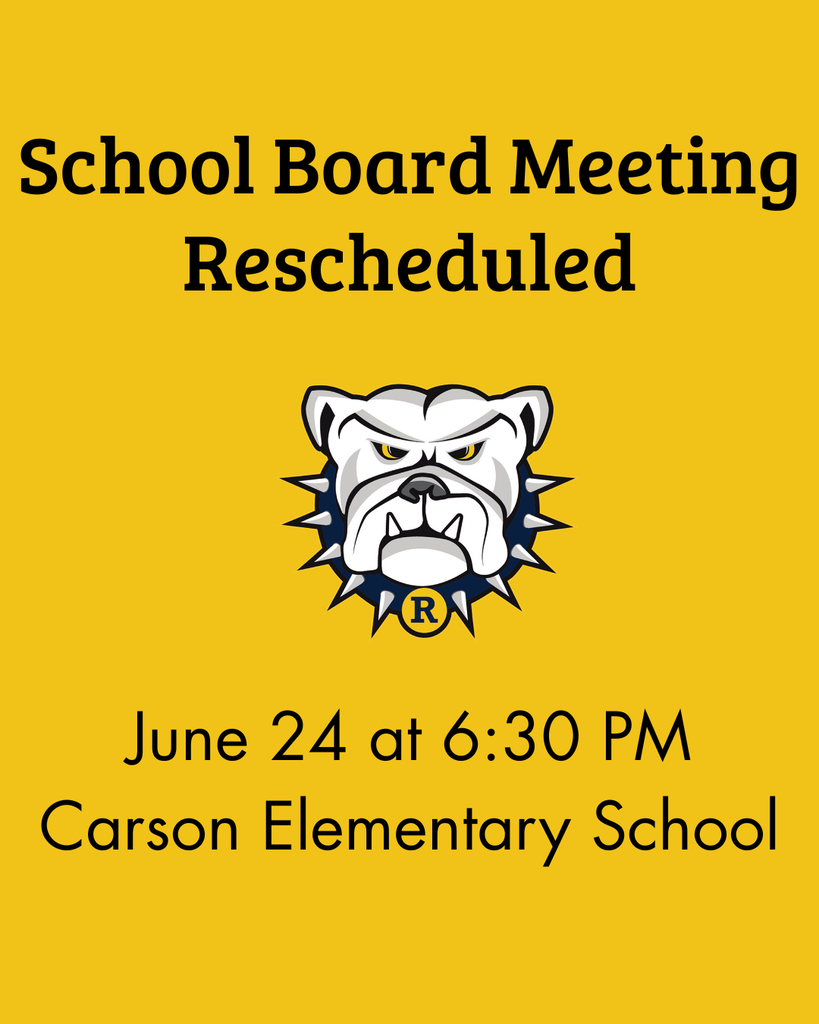 Rescheduled School Board Meeting