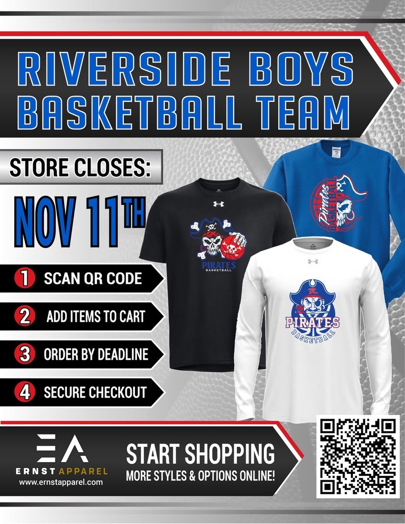 Flyer for Riverside Boys Basketball Gear: https://ernstapparel.chipply.com/riversideboysbasketball/?action=viewall