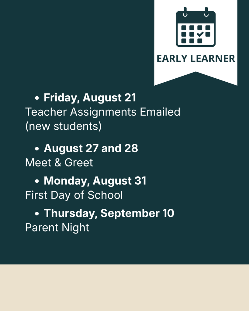 early learner dates to know