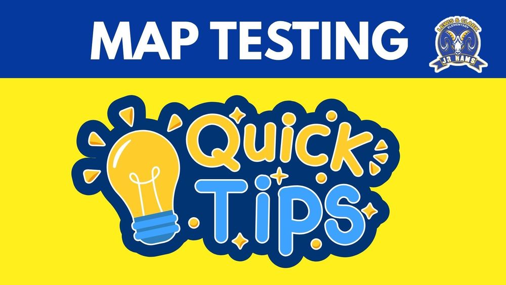 MAP TESTING WEEK TIPS FOR STUDENTS