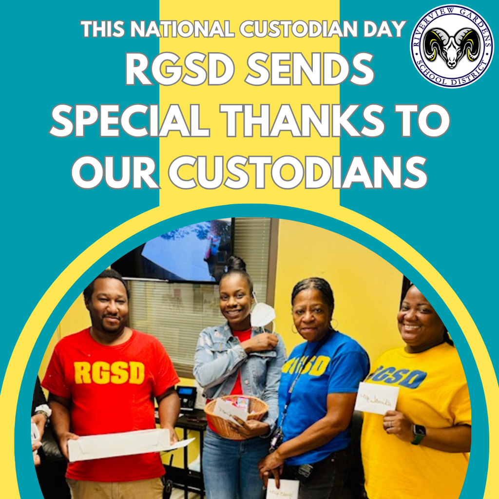 RGSD is proud to celebrate National Custodians Day. Special thanks to our staff.