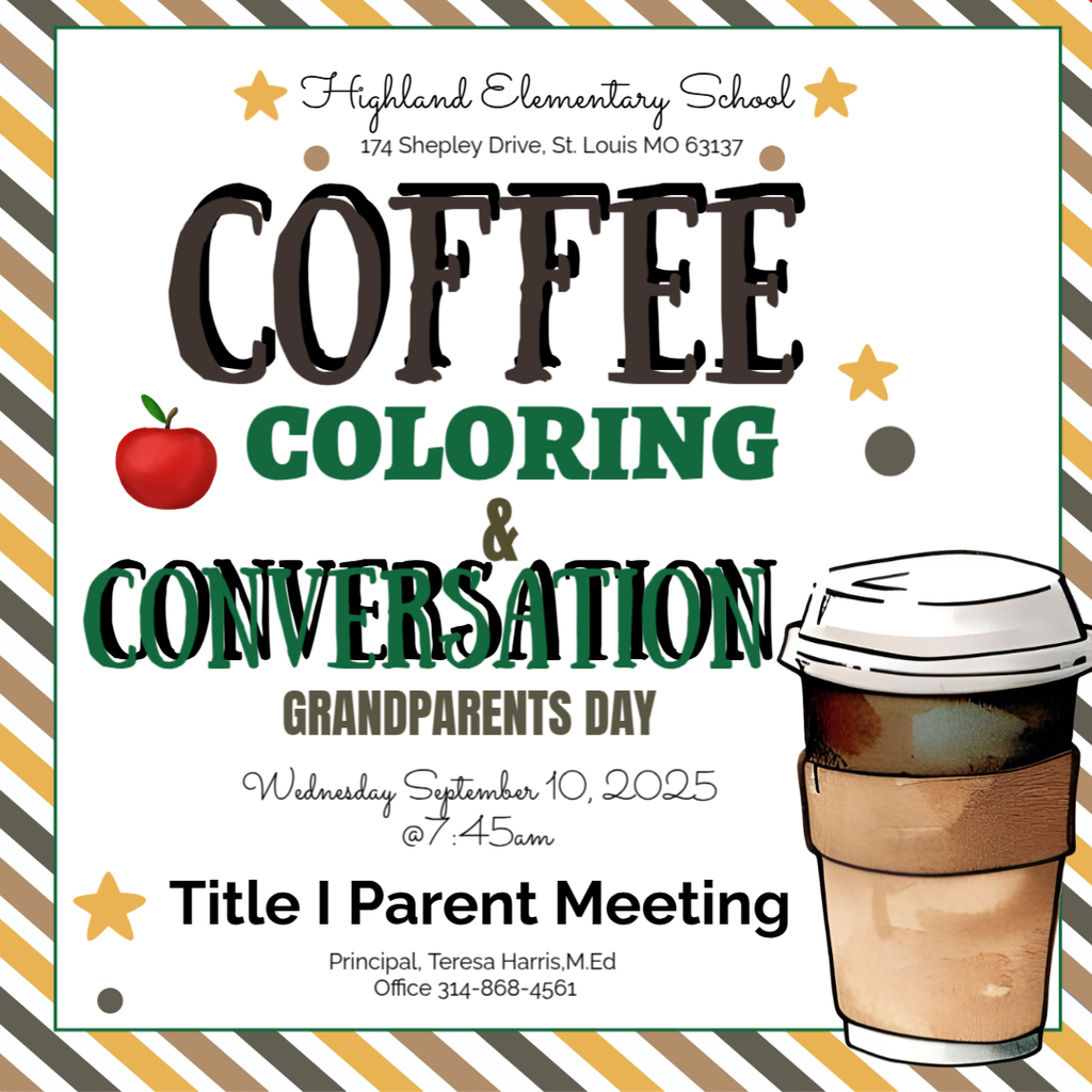 Title 1 Parent Meeting. Grandparents Day. September 10, 2025 at 7:45 am