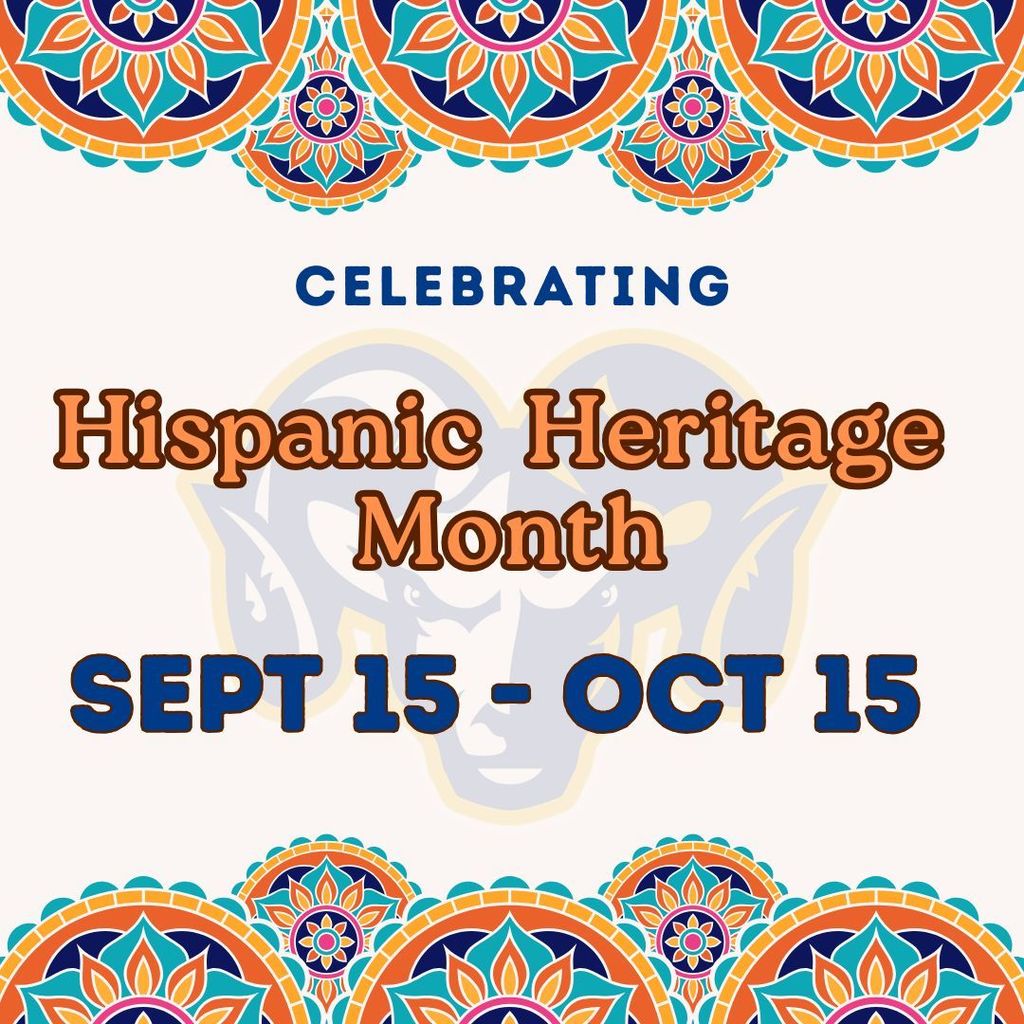 RGSD is celebrating Hispanic Heritage Month September 15 through October 15. 