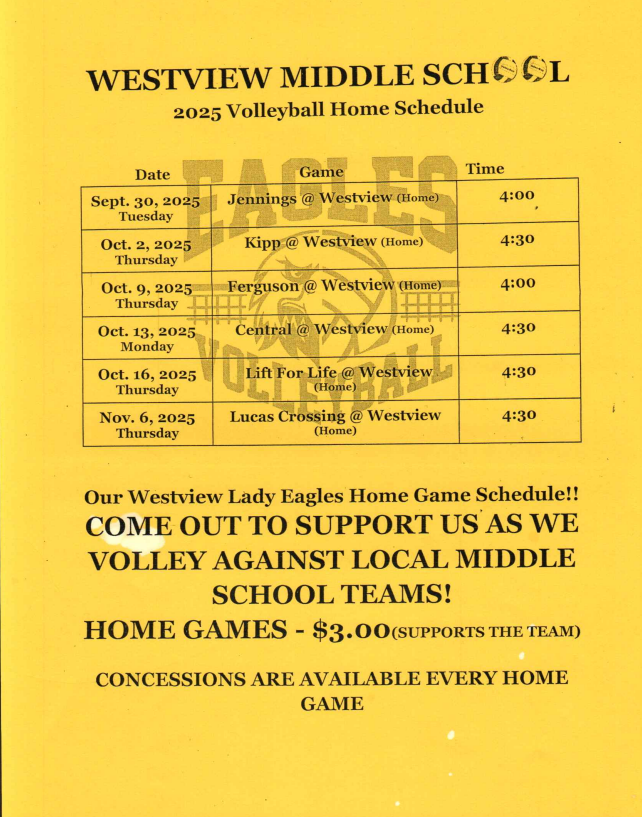 Westview Middle School 2025 Volleyball Home Schedule $3 to Enter and Support the Team