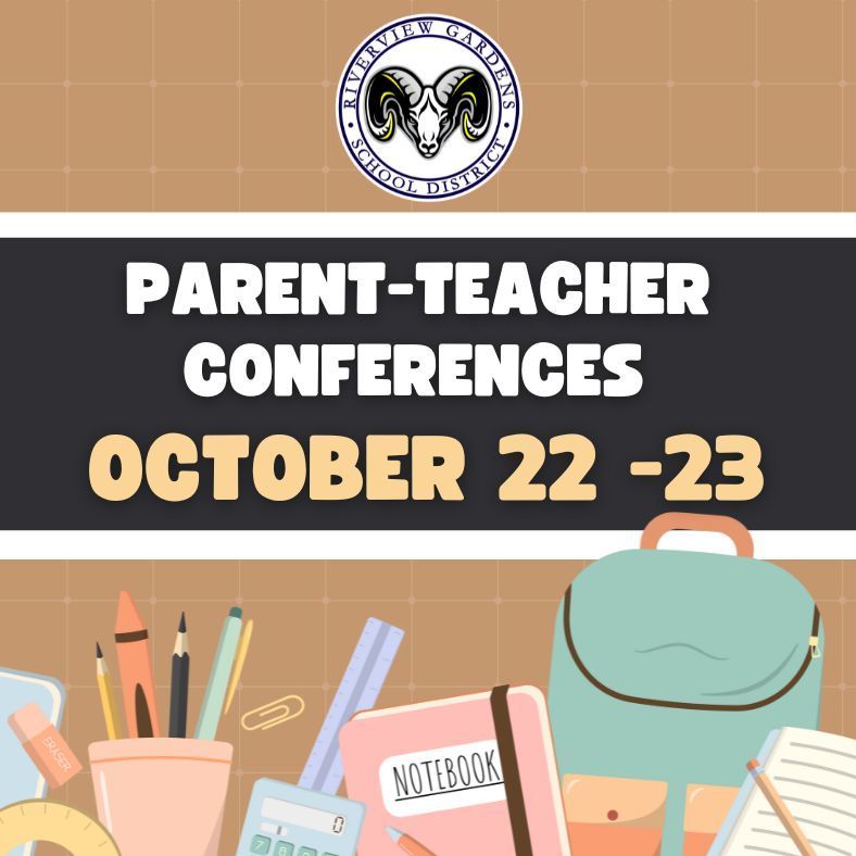 Parent-Teacher Conferences are October 22 and October 23.