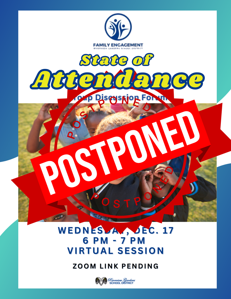 Parent University State of Attendance virtual group discussion POSTPONED.