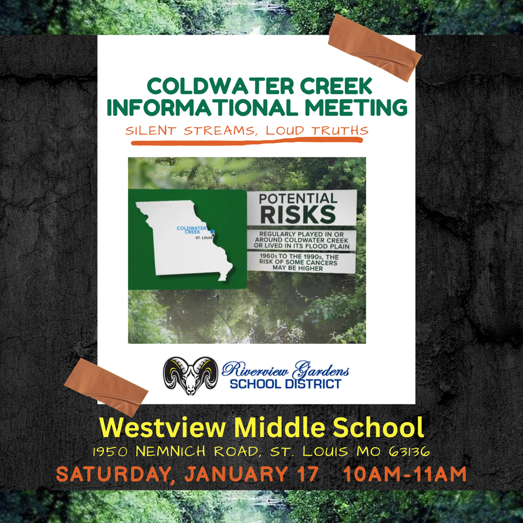 Coldwater Creek Informational Meeting. Saturday, January 17 from 10 am to 11 am at Westview Middle School, 1950 Nemnich Rd. 