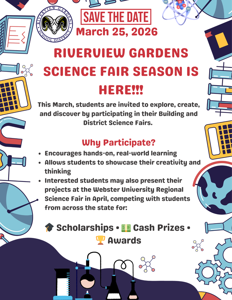 Save the Date! Our Districtwide Science Olympiad is Wednesday, March 25 from 6 pm to 8 pm at Riverview Gardens High School, 1218 Shepley Drive.